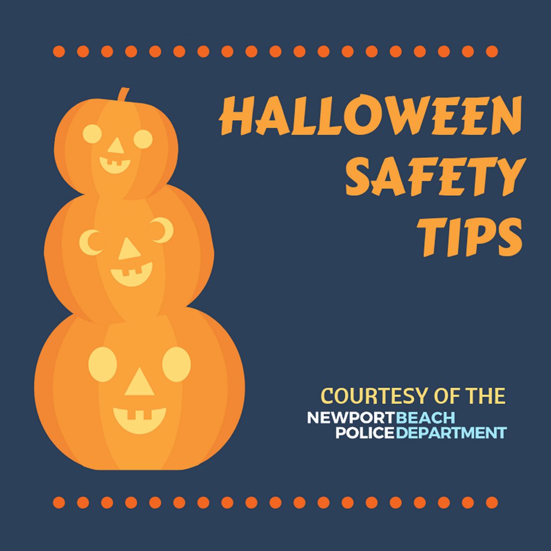 Police Provide Halloween Safety Tips - Newport Beach News